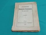 CALENDARUL NEAMULUI ROMĂNESC PE ANUL 1917 * IAȘI * 3 3 4