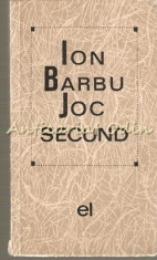 Joc Secund - Ion Barbu foto