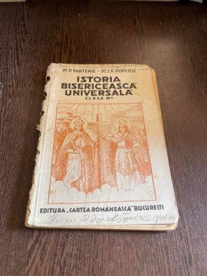 P. P. Partenie Istoria bisericeasca universala clasa a III-a (editia I-a, 1935) foto