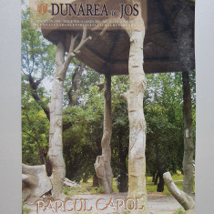Revista Parcul Carol din Galati, editata de Dunarea de Jos, 48 pag, 2010