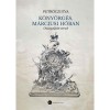 K&ouml;ny&ouml;rg&eacute;s, m&aacute;rciusi h&oacute;ban - &Ouml;sszegyűjt&ouml;tt versek - Petrőczi &Eacute;va