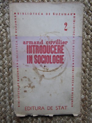 Armand Cuvillier - Introducere in sociologie, 1946 foto