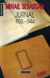 Mihail Sebastian JURNAL (1935&ndash;1944)