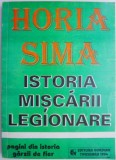 Istoria miscarii legionare &ndash; Horia Sima (coperta uzata)