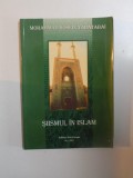 Siismul in Islam - Mohammad Hosein Tabatabai, Iasi 2002, Editura Pan Europe, 146 pagini