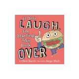 If You Laugh, I'm Starting This Book Over