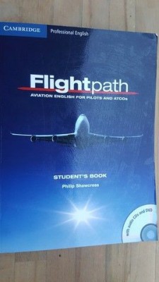 Flightpath. Aviation English for pilots and ATCOs. Student&amp;#039;s book- Philip Shawcross foto