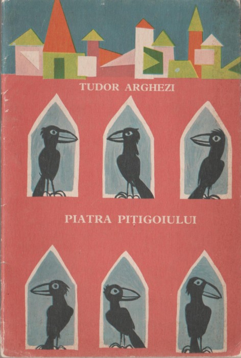 Tudor Arghezi - Piatra pitigoiului