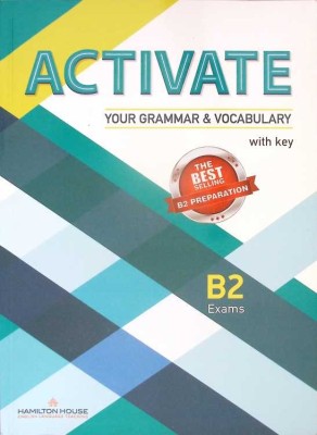ACTIVATE YOUR GRAMMAR AND VOCABULARY WITH KEY - B2 EXAMS-ALEXANDRA GREEN-281001 foto
