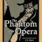 The Phantom of the Opera