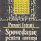 Spre Alta Flacara. Spovedanie Pentru Invinsi - Panait Istrati