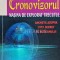 Cronovizorul. Masina de explorat trecutul - 2005 - Francois Brune (K194)