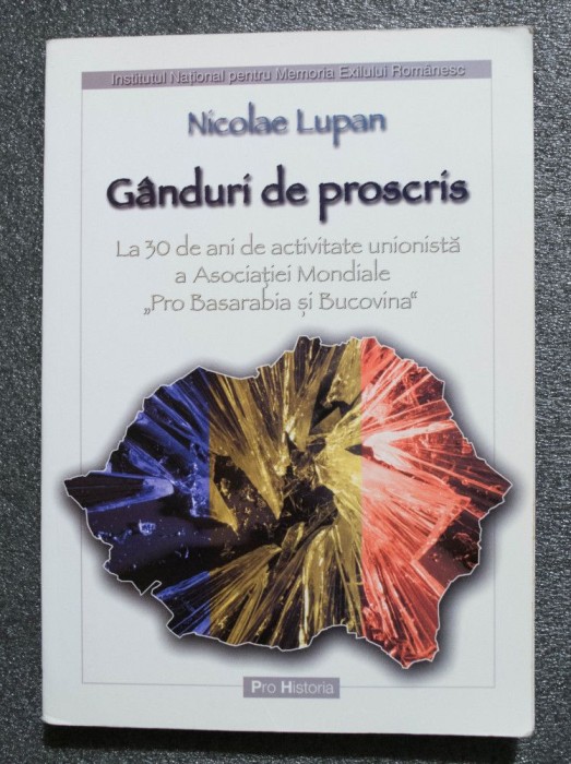 Nicolae Lupan - G&acirc;nduri de proscris