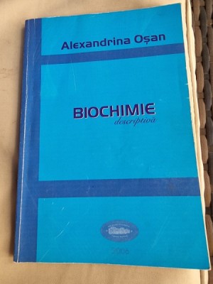 Alexandrina Osan - Biochimie descriptiva foto