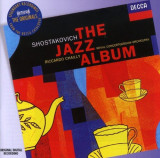 Shostakovich - The Jazz Album | Orchestre Royal du Concertgebouw , Riccardo Chailly, Decca