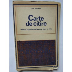 CARTE DE CITIRE MANUAL EXPERIMENTAL PENTRU CLASA A VI-A - Lucia Atanasescu 1974