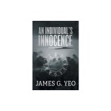 An Individual's Innocence: The Silent Screams