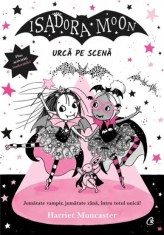 Isadora Moon urca pe scena, Curtea Veche