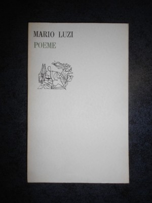 MARIO LUZI - POEME (1971, Colectia Orfeu) foto