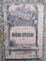 V.Conta -Originea Speciilor -BPT NR.944 -Ed.Antebelica foto
