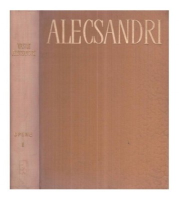 Vasile Alecsandri - Opere I - Poezii - Doine, Lacramioare, Suvenire, foto