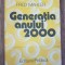 Generația anului 2000 - Fred Mahler