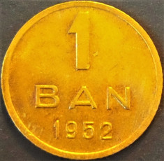 Moneda istorica 1 BAN - ROMANIA, anul 1952 *cod 2207 foto