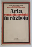 ARTA COMANDAMENTULUI IN RAZBOI de OCTAV VOROBCHIEVICI