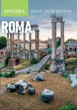 Roma. Ghidul tău de buzunar - Paperback brosat - Linghea