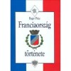 Franciaorsz&aacute;g t&ouml;rt&eacute;nete - Roger Price