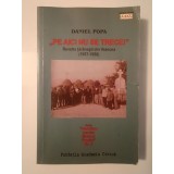 Daniel Popa - Pe aici nu se trece! Revolte țărănești din Vrancea (1957-1958)