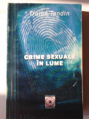 CRIME SEXUALE IN LUME - TRAIAN TANDIN (4+1) foto