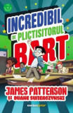 Cumpara ieftin Incredibil De Plictisitorul Bart, Duane Swierczynski James Patterson - Editura Corint