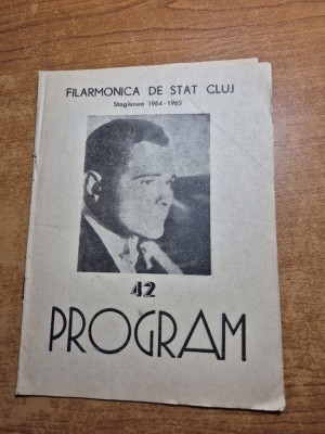 program filarmonica de stat cluj - stagiunea 1964- 1965 foto