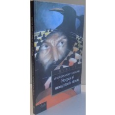 BORGES SI URANGUTANII ETERNI de LUIS FERNANDO VERISSIMO , 2005