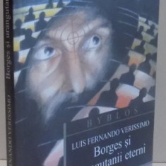 BORGES SI URANGUTANII ETERNI de LUIS FERNANDO VERISSIMO , 2005