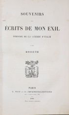 SOUVENIRS ET ECRITS DE MON EXIL par KOSSUTH - PARIS, 1880 foto