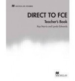 Direct to FCE: Teacher&#039;s Book | Lynda Edwards, Roy Norris