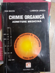 CHimie organica. Admitere medicina - Ion Baciu foto