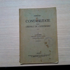 EXERCITII DE CONTABILITATE pentru Obstiile de Cumparare - T. Mandru - 1925, 141p