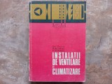 INSTALATII DE VENTILARE SI CLIMATIZARE - GH. DUTA, 1976