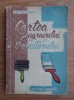 Cartea Zugravului si Vopsitorului C. Tsicura, Editura Tehnica 1960, Constructii