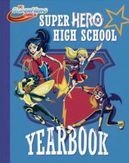 Super Hero High Yearbook!, Paperback/Shea Fontana foto