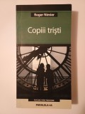 Roger Nimier - Copiii triști