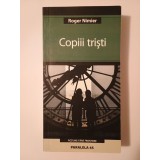 Roger Nimier - Copiii triști