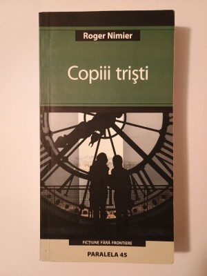 Roger Nimier - Copiii triști foto