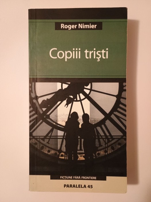 Roger Nimier - Copiii triști