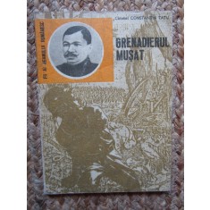 Constantin Tatu - Grenadierul Musat (editia 1979)