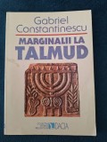 Gabriel Constantinescu - Marginalii la Talmud
