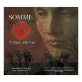 Cumpara ieftin Somme: 141 Days, 141 Lives